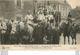 BEAUNE LA ROLANDE CAVALCADE DU 29 MARS 1914 CHAR DU TRIOMPHE DE LA REPUBLIQUE - Beaune-la-Rolande