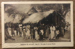 RELIGION Missions De CEYLAN Série VI Une église De Pauvres Pariahs (Missionnaires Oblats De Marie Immaculée) - Autres & Non Classés