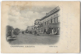 CPA CARTE POSTALE INDE OCCUPATION ANGLAISE CHOWRINGHEE CALCUTTA 1903 - India