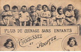 Enfants - N°91145 - Plus De Ménage Sans Enfants - Choisissez Et Adoptez - Children And Family Groups