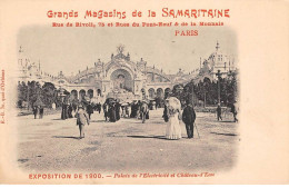Publicité - N°91266 - Exposition De 1900 - Palais De L'Electricité Et Château D'Eau - Grands Magasins De La Samaritaine - Pubblicitari