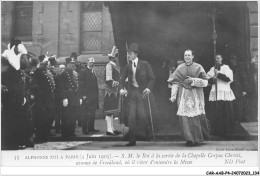 CAR-AABP4-75-0316 - PARIS - Alphonse XIII - S.M. Le Roi A La Sortie De La Chapelle - Plätze