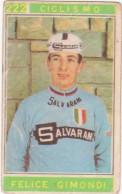 222 CICLISMO - FELICE GIMONDI - CAMPIONI DELLO SPORT 1967-68 PANINI STICKERS FIGURINE - Ciclismo