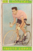283 CICLISMO - FAUSTO COPPI - VALIDA - CAMPIONI DELLO SPORT 1967-68 PANINI STICKERS FIGURINE - Radsport