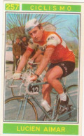 257 CICLISMO - LUCIEN AIMAR - CAMPIONI DELLO SPORT 1967-68 PANINI STICKERS FIGURINE - Radsport