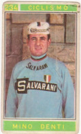 234 CICLISMO - MINO DENTI - CAMPIONI DELLO SPORT 1967-68 PANINI STICKERS FIGURINE - Wielrennen