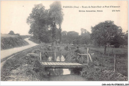 CAR-AADP6-60-0444 - PARNES - Route De Saint Clair Et Pont D'Aincourt - Other & Unclassified