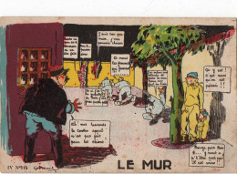 Carte Militaire Humoristique - " LE MUR " - Humour