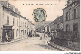 CAR-AAFP8-87-0722 - SAINT-SULPICE - Quartier De La Gare - Epicerie, Mercerie, Cafe - Saint Sulpice Les Feuilles