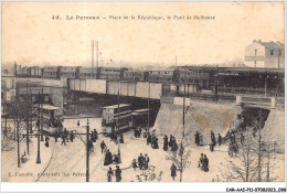 CAR-AAIP11-94-1029 - LE PERREUX - Place De La Republique Et Le Pont De Mulhouse - Tramway - Le Perreux Sur Marne