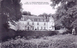72 - Sarthe - LA FERTE BERNARD - Chateau De La Pelice - Facade Principale - La Ferte Bernard