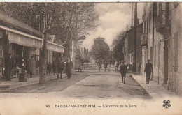 MO 19-(31) BARBAZAN THERMAL - L' AVENUE DE LA GARE - COMMERCE : GALERIES MODERNES - ANIMATION  - 2 SCANS - Barbazan