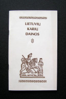 Lithuanian Book / Lietuvių Karių Dainos 1989 - Cultura