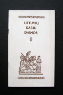 Lithuanian Book / Lietuvių Karių Dainos 1989 - Cultural