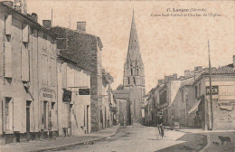 NE 5-(33)  LANGON - COURS SADI CARNOT ET CLOCHER DE L' EGLISE - 2 SCANS - Langon