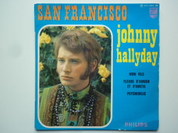 Johnny Hallyday 45Tours EP Vinyle San Francisco / Mon Fils J Colombet Paris XV - 45 T - Maxi-Single