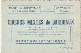 NE 8-(33) CARTE INVITATION - CHOEURS MIXTES DE BORDEAUX 29 AVRIL 1934 - AUDITION DE MUSIQUE - 2 SCANS - Tarjetas De Visita