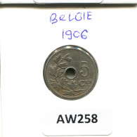 5 CENTIMES 1906 BELGIQUE BELGIUM Pièce #AW258.F.A - 5 Cents