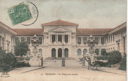 NE 12 - VIET NAM - SAIGON - LE PALAIS DE JUSTICE - POUSSE POUSSE  - CARTE COLORISEE - 2 SCANS  - Vietnam