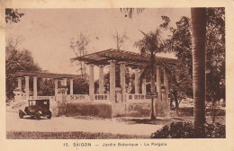 NE 12-  SAIGON - JARDIN BOTANIQUE - LA PERGOLA  - 2 SCANS - Viêt-Nam