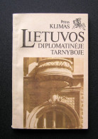 Lithuanian Book / Lietuvos Diplomatinėje Tarnyboje 1991 - Cultural