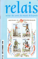 Relais - N° 32 - Décembre 1990 -  Revue Des Amis Du Musée De  La Poste - Avec Sommaire - Poste Du Roi , Poste Automobile - Philatelie Und Postgeschichte