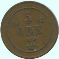 5 ORE 1899 SCHWEDEN SWEDEN Münze #AC661.2.D.A - Svezia