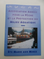 Association Agréée Pour La Pêche Et La Protection Du Milieu Aquatique, Sainte Marie Aux Mines - Zonder Classificatie