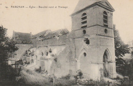 OP 2-(02) PARGNAN - EGLISE - BAS COTE NORD ET TRANSEPT - 2 SCANS - Other & Unclassified