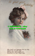 R549512 To Great Your Birthday. Girl. The Philco Publishing. Series. 1703. 1902 - World