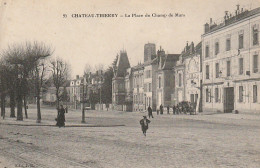 OP 2-(02) CHATEAU THIERRY - LA PLACE DU CHAMP DE MARS - ANIMATION - 2 SCANS - Chateau Thierry