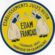 ETIQUETTE  DE  FROMAGE NEUVE  6 CM EDAM FRANCAIS JULES HUTIN CHAMPAGNE - Käse