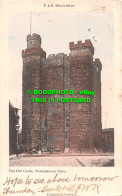 R549735 Newcastle On Tyne. The Old Castle. T. And G. Allan Series. 1904 - World