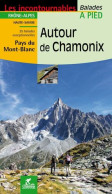 Autour De Chamonix : Balades à Pied - Autres & Non Classés