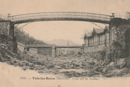 OP 12-(07) VALS LES BAINS - PONT SUR LA VOLANE ( VALANE )- 2 SCANS - Vals Les Bains