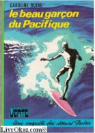 Le Beau Garçon Du Pacifique (Bibliothèque Verte) - Andere & Zonder Classificatie