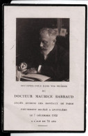 Souvenir De Docteur Maurice Barraud, Ancien Interne Des Hôpitaux De Paris. Décédé à Angoulême Le 7 Décembre 1932. - Religion &  Esoterik