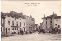 LIVERDUN - La Place De La Fontaine. - Liverdun