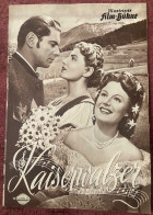 KAISERWALZER  ,ILLUSTRIERTE ,FILM - KUHNE ,CINEMA,MOVIE ,MAGAZINE - Cine & Televisión