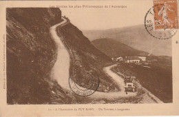 PE 5-(15) A L' ASCENSION DU PUY MARY - UN TOURNANT DANGEREUX  - VEHICULE D' EXCURSIONS- 2 SCANS - Sonstige & Ohne Zuordnung