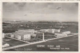 PE 10-(17) CENTRE ECOLE AIR - ROCHEFORT SUR MER - VUE PANORAMIQUE - 2 SCANS - Rochefort