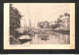 EGYPTE - ALEXANDRIE - Canal Mahmoudieh (peu Courante) - Alexandrië