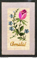 FANTAISIE - CARTE BRODÉE - AMITIÉ - Fleurs - 1918 - Borduurwerk