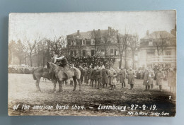 LUXEMBOURG AMERICAN HORSE SHOW  27 02 1919 Ww1 1ere Guerre Mondiale 1914 1918 1. Weltkrieg Soldats USA - Luxemburg - Stad