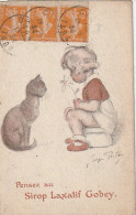 OP Nw36- " PENSEZ AU SIROP LAXATIF GOBEY " - CHAT DEVANT FILLETTE ASSISE SUR UN POT DE CHAMBRE - ILLUSTRATEUR REDON - Redon