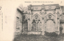 SOISSONS : LE PETIT CLOITRE DE ST JEAN DES VIGNES - Soissons