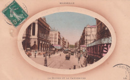 MO 29-(13) LA BOURSE ET LA CANNEBIERE , MARSEILLE - CARTE COLORISEE - Canebière, Centro