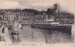 MO 30-(14) TROUVILLE - LE DEPART DU " TROUVILLE "  - Trouville