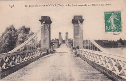 NE 30-(18) ENVIRONS DE SANCOINS - LE PONT SUSPENDU DE MORNAY SUR ALLIER - FILLETTES - Autres & Non Classés