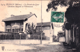 69 - Rhone -  ECULLY - Le Point Du Jour - Chemins Saquin Et Villeneuve - Sonstige & Ohne Zuordnung
